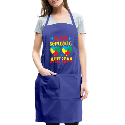 I Love Someone With Autism Adjustable Apron - royal blue