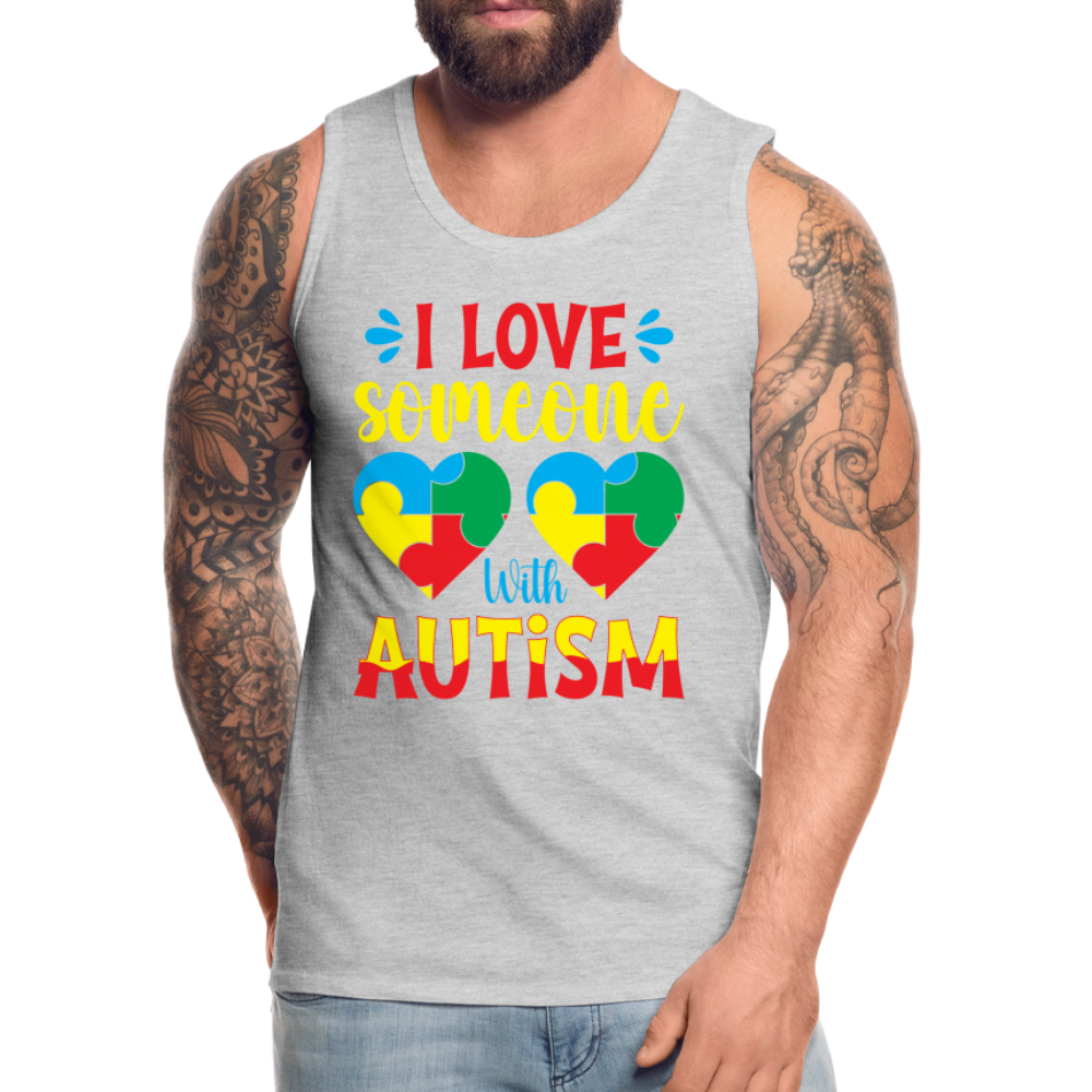 I Love Someone With Autism Men’s Premium Tank Top - heather gray