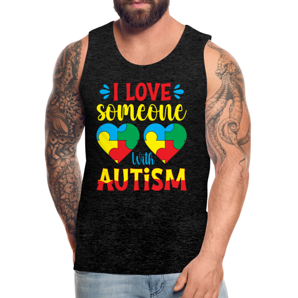 I Love Someone With Autism Men’s Premium Tank Top - charcoal grey