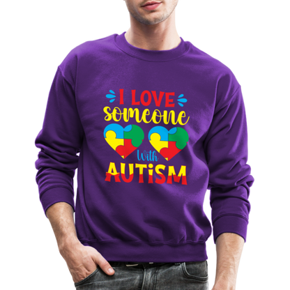 I Love Someone With Autism Sweatshirt - purple