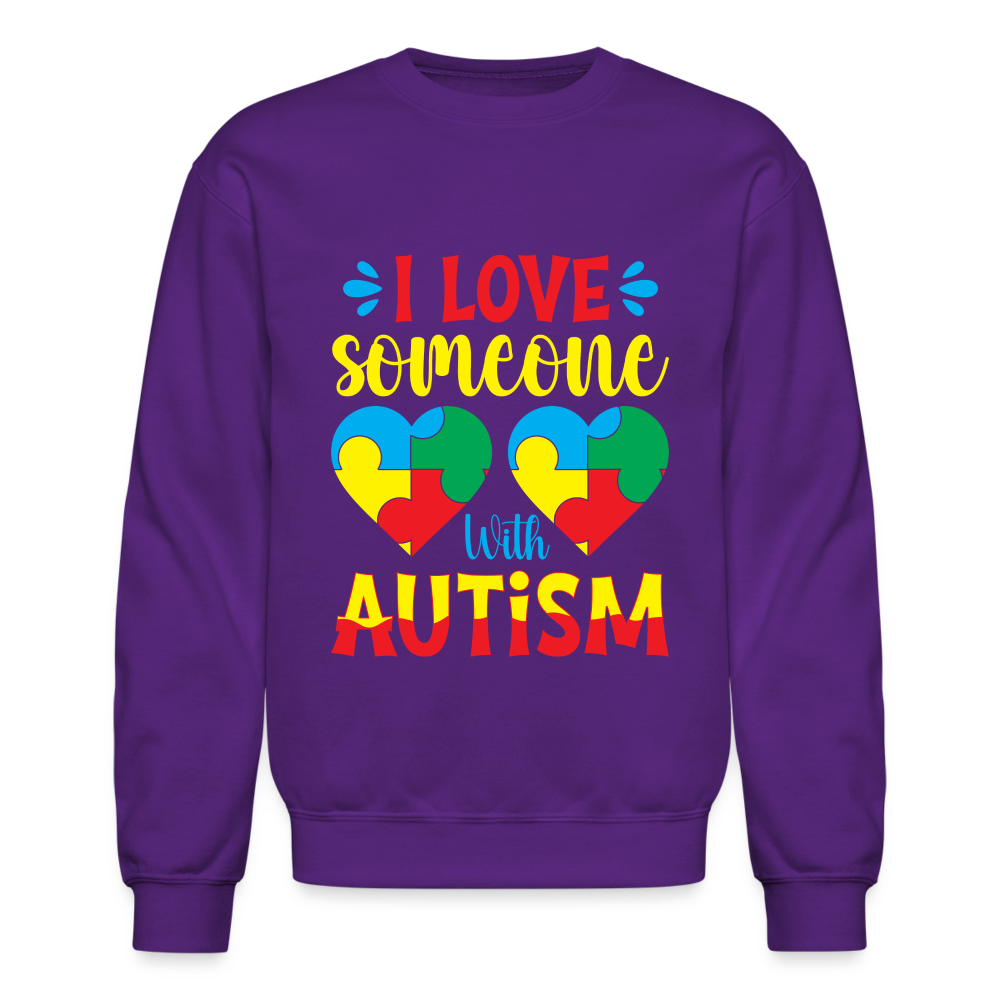 I Love Someone With Autism Sweatshirt - purple