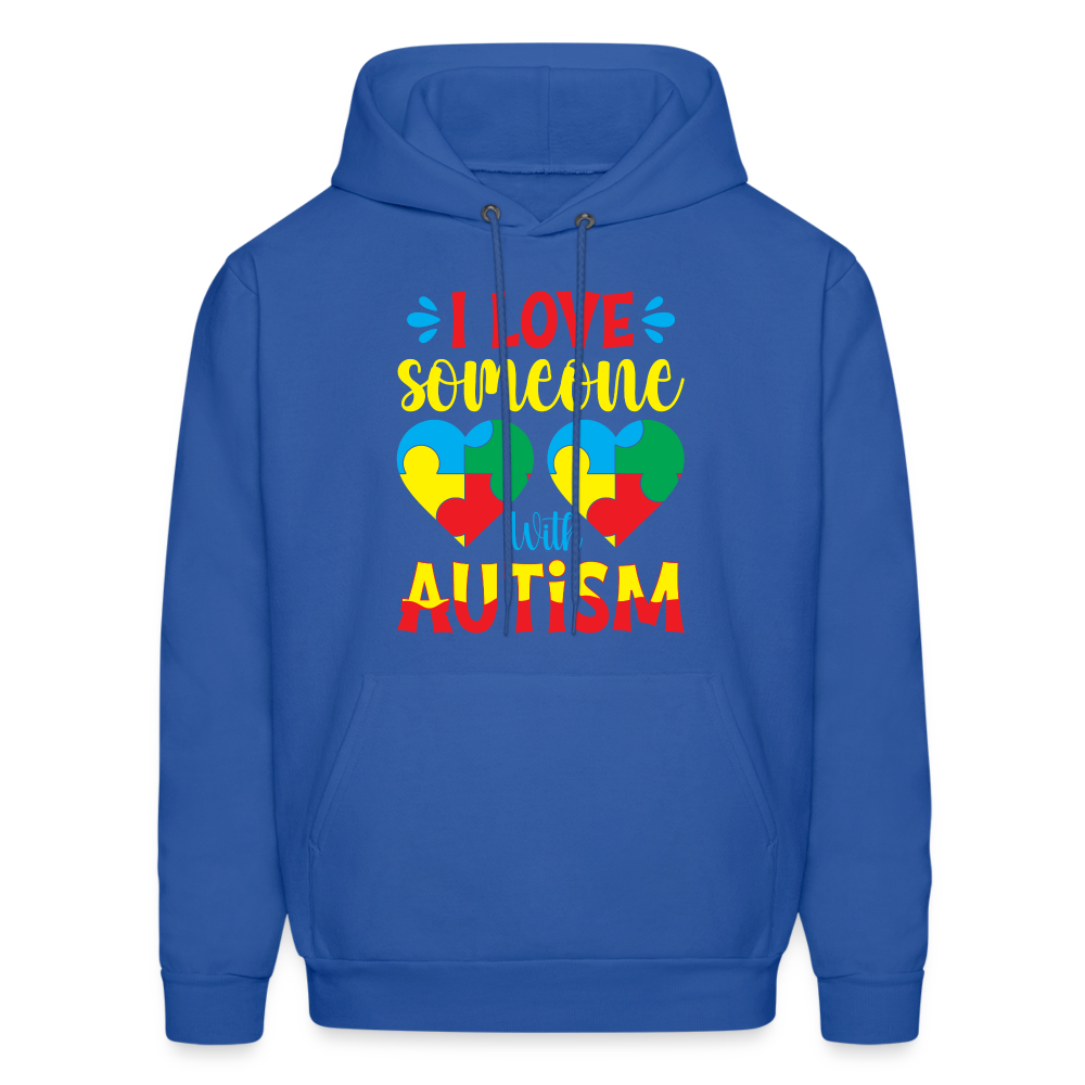 I Love Someone With Autism Hoodie - royal blue