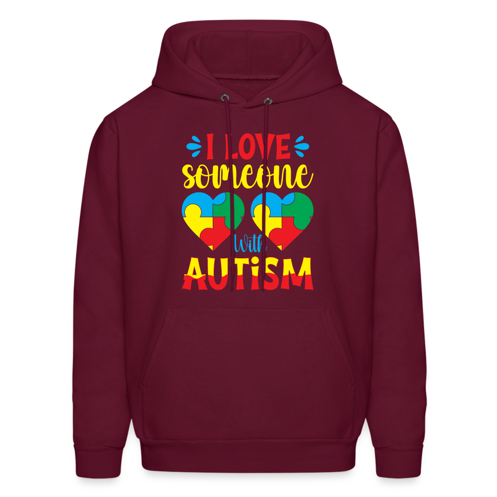 I Love Someone With Autism Hoodie - burgundy