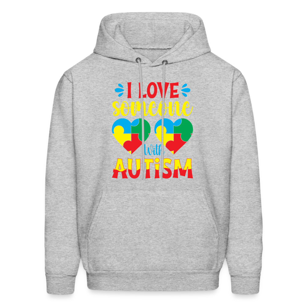 I Love Someone With Autism Hoodie - heather gray