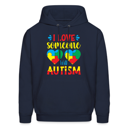 I Love Someone With Autism Hoodie - navy