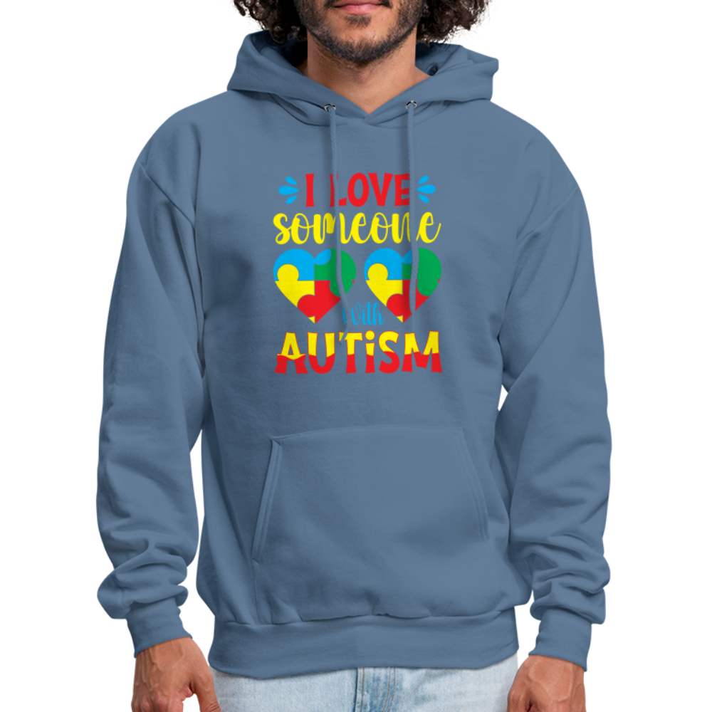 I Love Someone With Autism Hoodie - denim blue