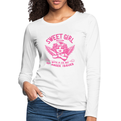 Sweet Girl With A Lil Bit of Anger Issues Women's Premium Long Sleeve T-Shirt - white