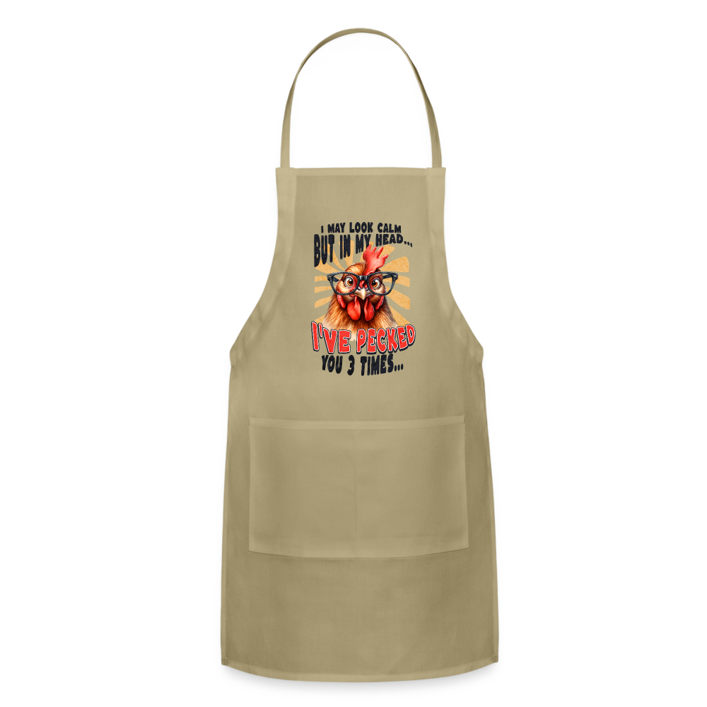 I May Look Calm But In My Head... funny Crazy Chicken Adjustable Apron - khaki