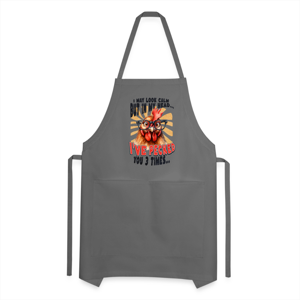 I May Look Calm But In My Head... funny Crazy Chicken Adjustable Apron - charcoal