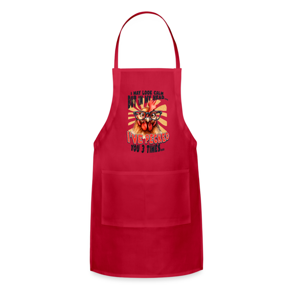 I May Look Calm But In My Head... funny Crazy Chicken Adjustable Apron - red