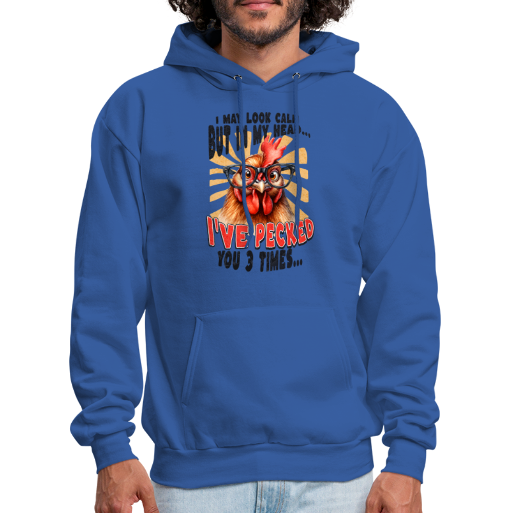 I May Look Calm But In My Head... Funny Crazy Chicken Hoodie - royal blue