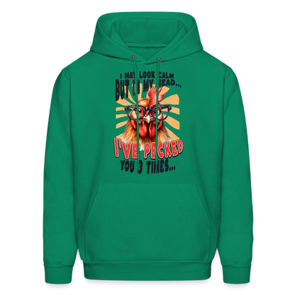 I May Look Calm But In My Head... Funny Crazy Chicken Hoodie - kelly green