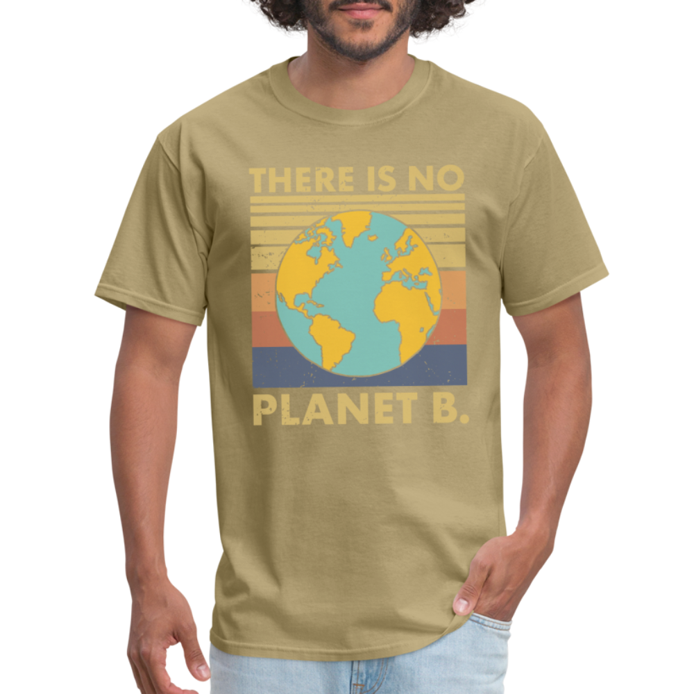 There Is No Planet B T-Shirt - khaki