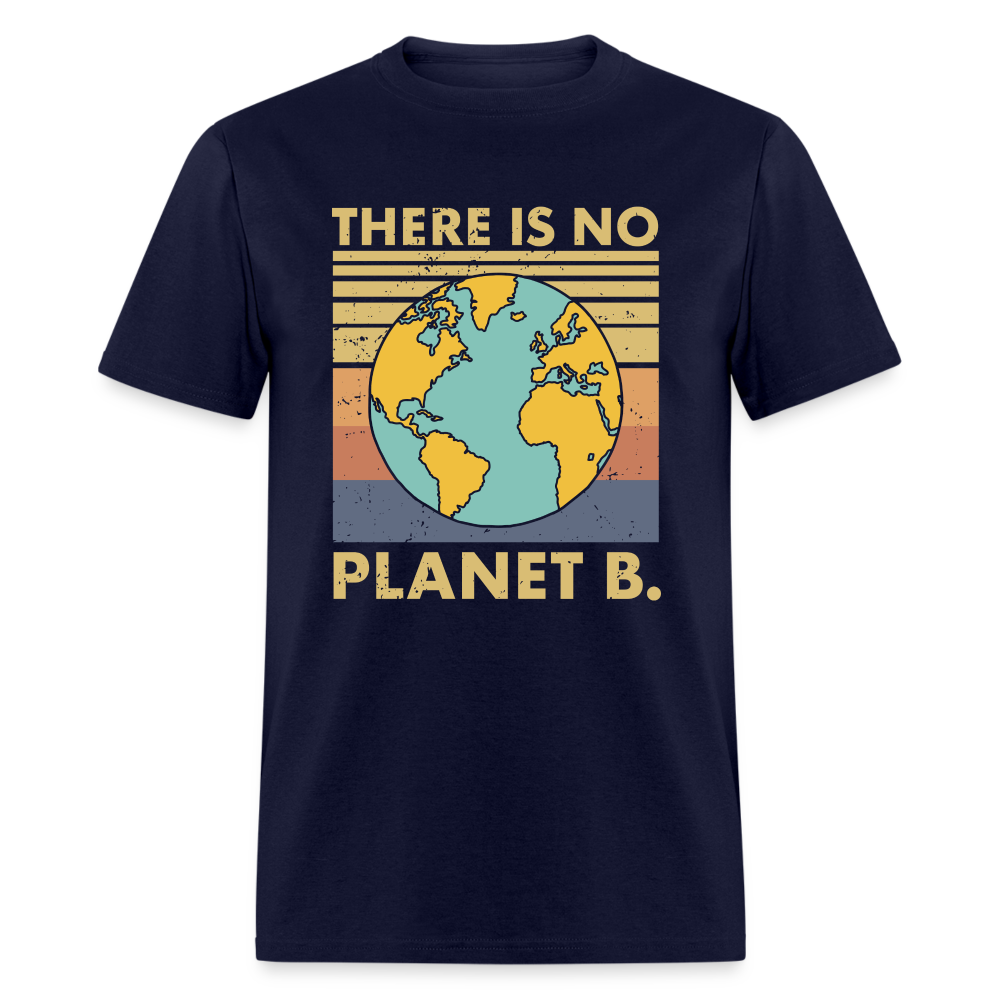 There Is No Planet B T-Shirt - navy