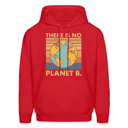 There Is No Planet B Hoodie - red