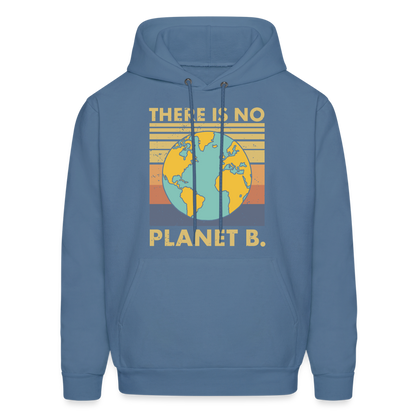 There Is No Planet B Hoodie - denim blue