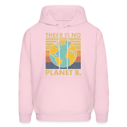 There Is No Planet B Hoodie - pale pink