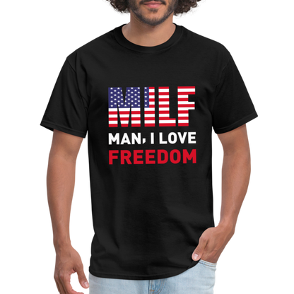 MILF Man I Love Freedom T-Shirt - black