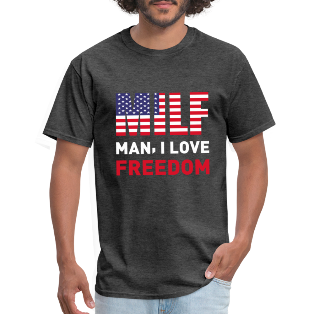 MILF Man I Love Freedom T-Shirt - heather black