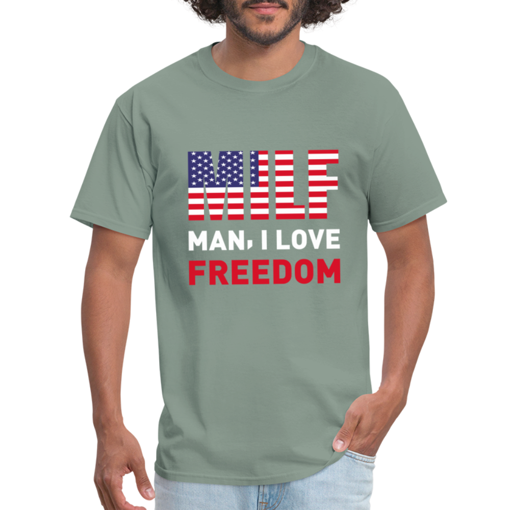 MILF Man I Love Freedom T-Shirt - sage