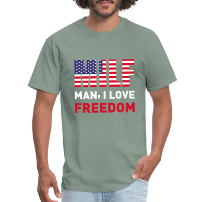 MILF Man I Love Freedom T-Shirt - sage