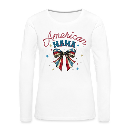 American Mama Women's Premium Long Sleeve T-Shirt - white