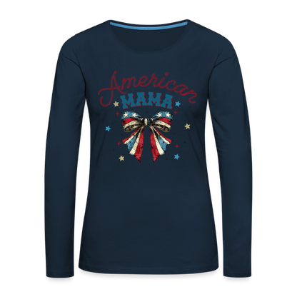 American Mama Women's Premium Long Sleeve T-Shirt - deep navy