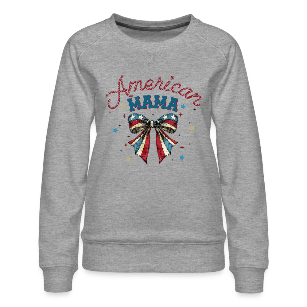 American Mama Women's Women’s Premium Sweatshirt - heather grey