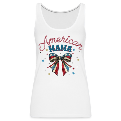 American Mama Women’s Premium Tank Top - white