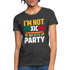 I'm Not Mexican but let's Party - Cinco de Mayo Women's T-Shirt