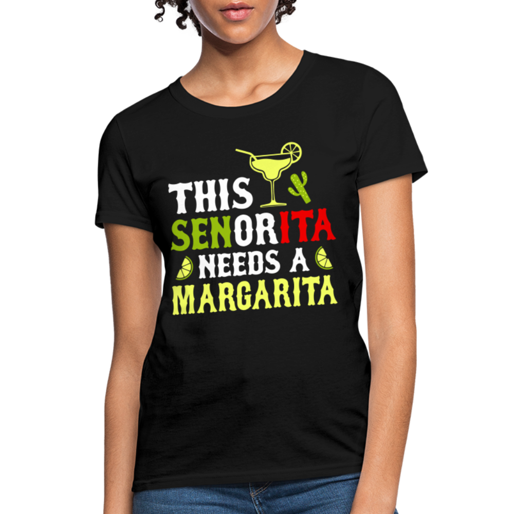 This Señorita Needs A Margarita - Cinco de Mayo T-Shirt Color: black