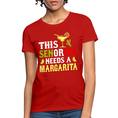 This Señorita Needs A Margarita - Cinco de Mayo T-Shirt - red