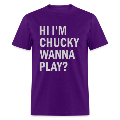 Hi I'm Chucky Wanna Play T-Shirt - purple