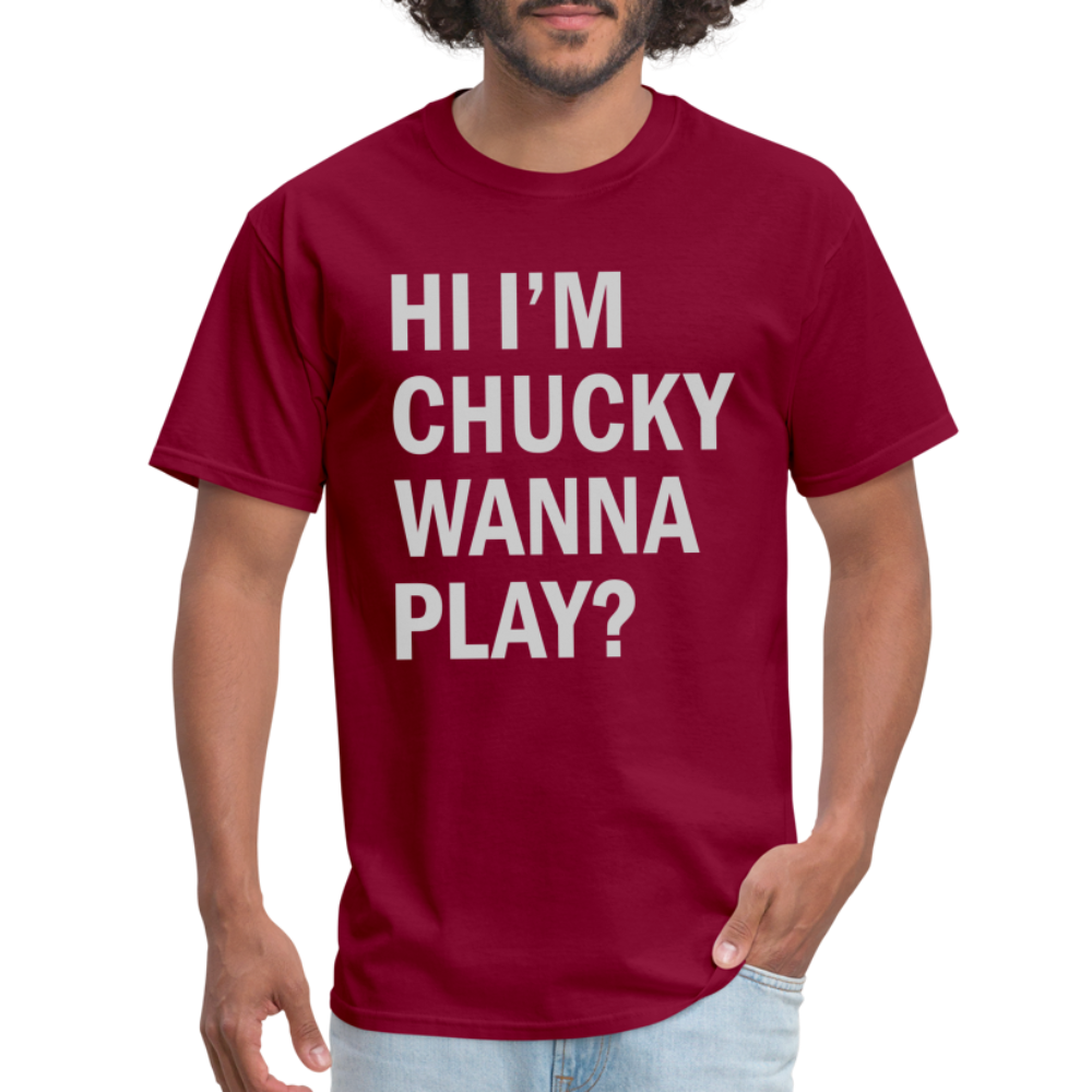 Hi I'm Chucky Wanna Play T-Shirt - burgundy