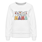"Mama - Love Them, Raise Them Kind, Watch Them Grow" Women’s Premium Sweatshirt