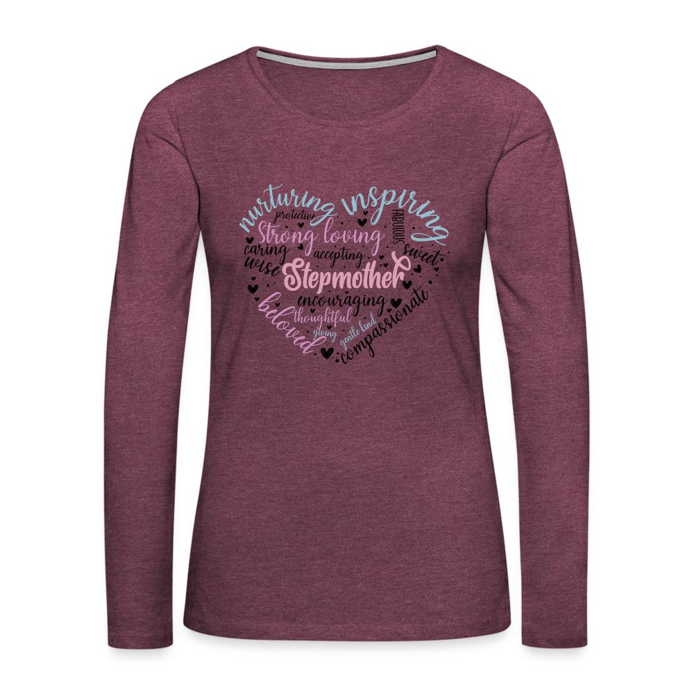 Stepmother Word Art Heart Women's Premium Long Sleeve T-Shirt - heather burgundy