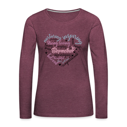 Stepmother Word Art Heart Women's Premium Long Sleeve T-Shirt - heather burgundy