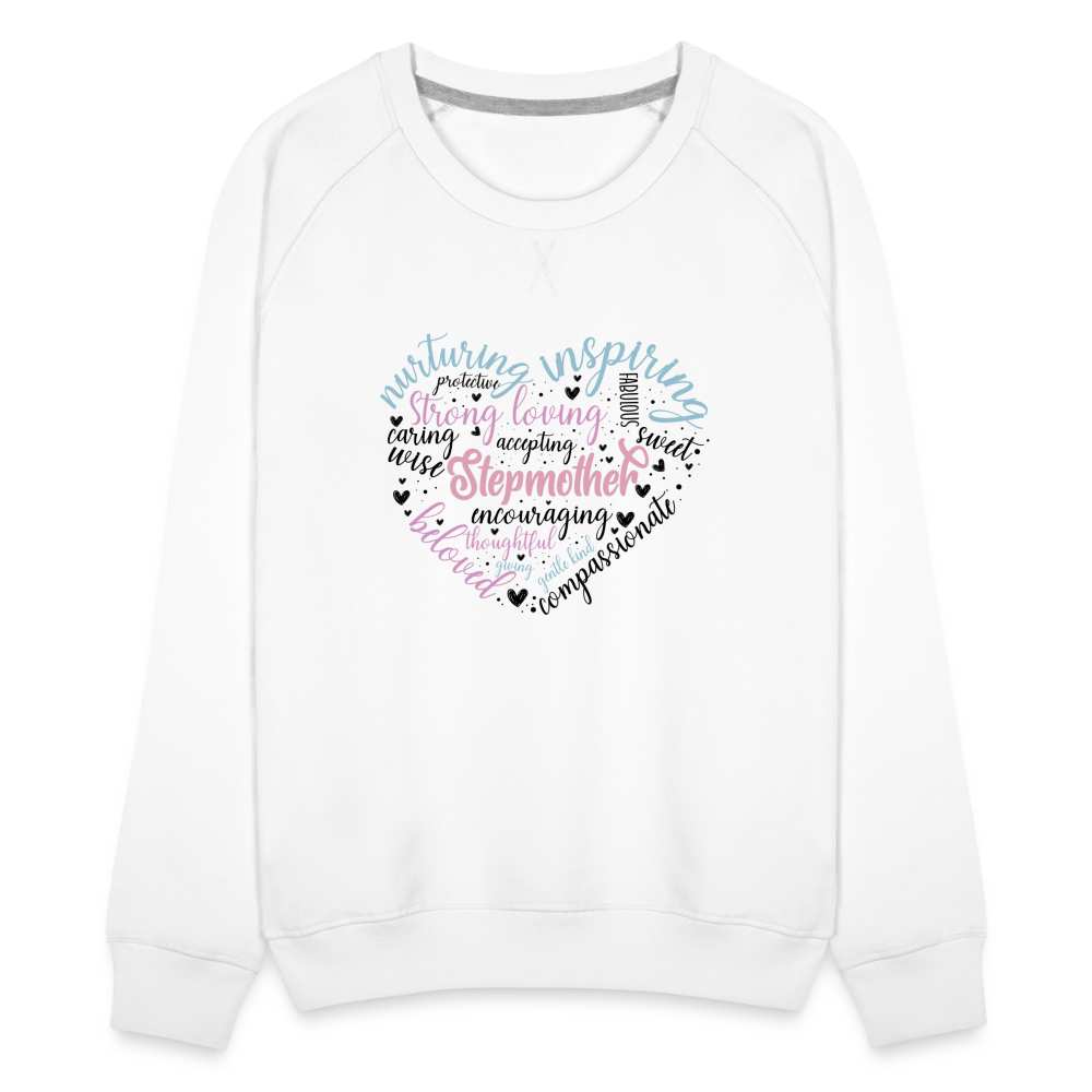 Stepmother Word Art Heart Women’s Premium Sweatshirt - white