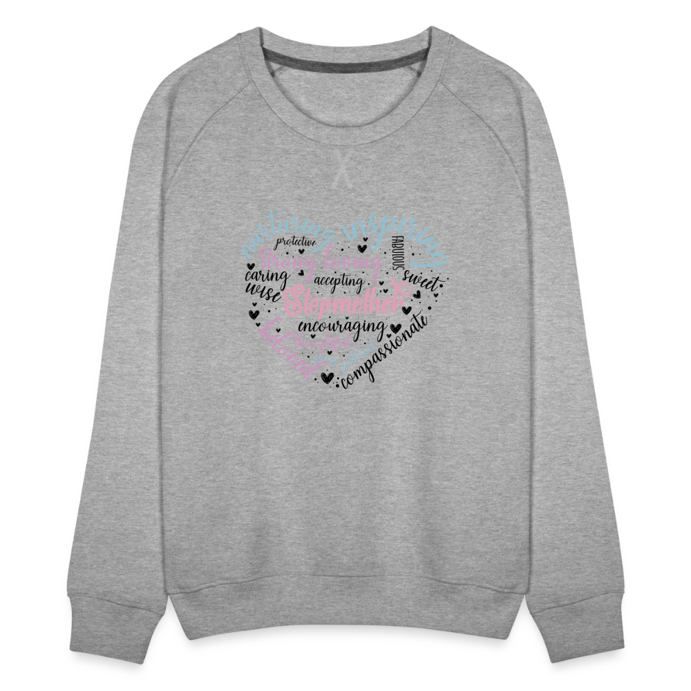 Stepmother Word Art Heart Women’s Premium Sweatshirt - heather grey