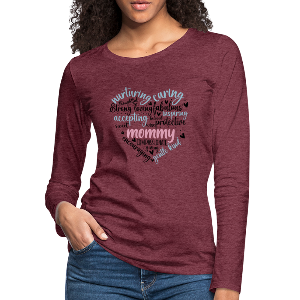 Mommy Heart Wordart Women's Premium Long Sleeve T-Shirt - heather burgundy