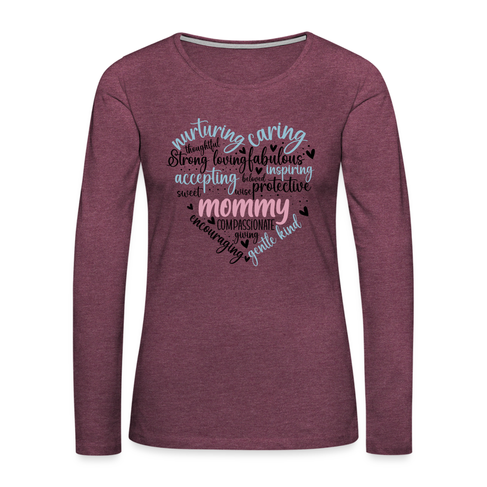 Mommy Heart Wordart Women's Premium Long Sleeve T-Shirt - heather burgundy