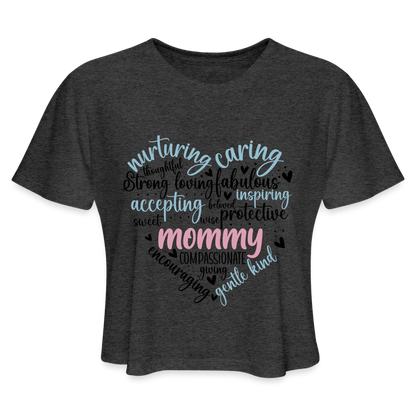 Mommy Heart Wordart Women's Cropped T-Shirt - deep heather