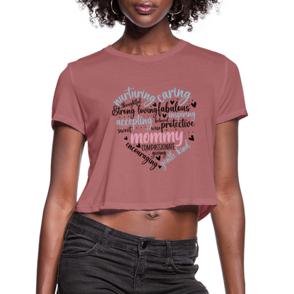 Mommy Heart Wordart Women's Cropped T-Shirt - mauve