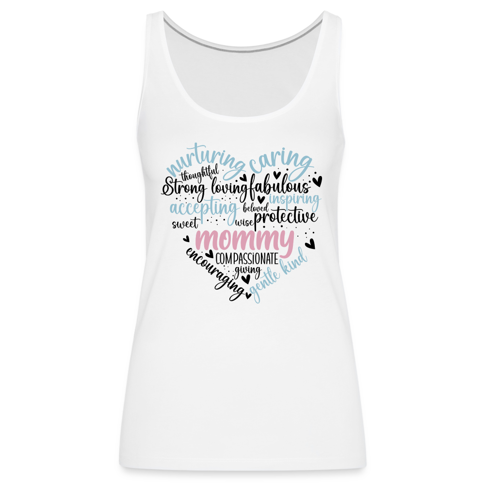 Mommy Heart Wordart Women’s Premium Tank Top - white
