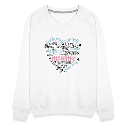 Mommy Heart Wordart Women’s Premium Sweatshirt - white