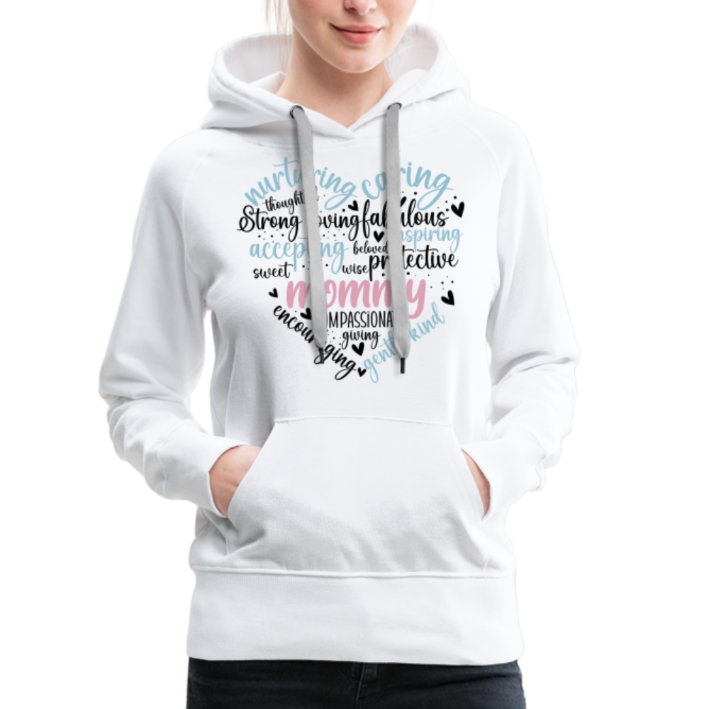Mommy Heart Wordart Women’s Premium Hoodie - white