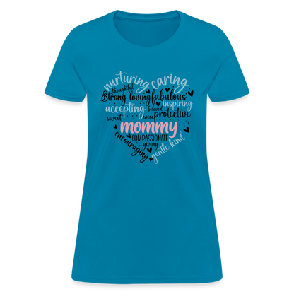 Mommy Heart Wordart Women's T-Shirt - turquoise