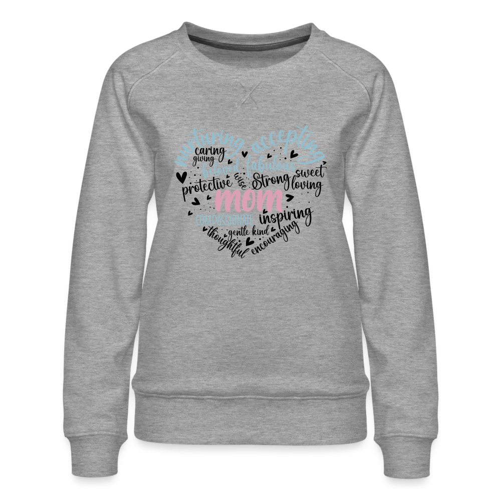 Mom Word Art Heart Women’s Premium Sweatshirt - heather grey