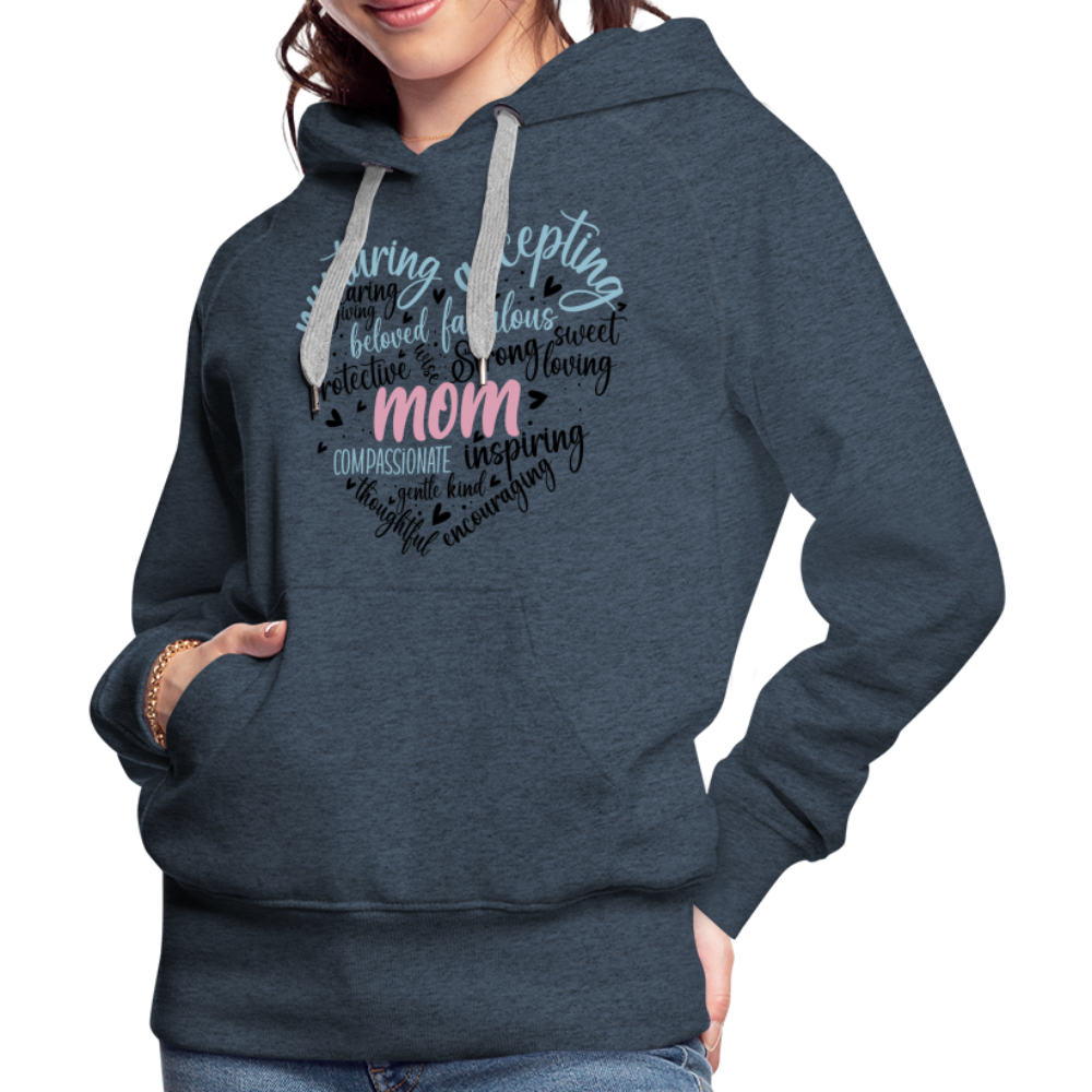 Mom Word Art Heart Women’s Premium Hoodie - heather denim