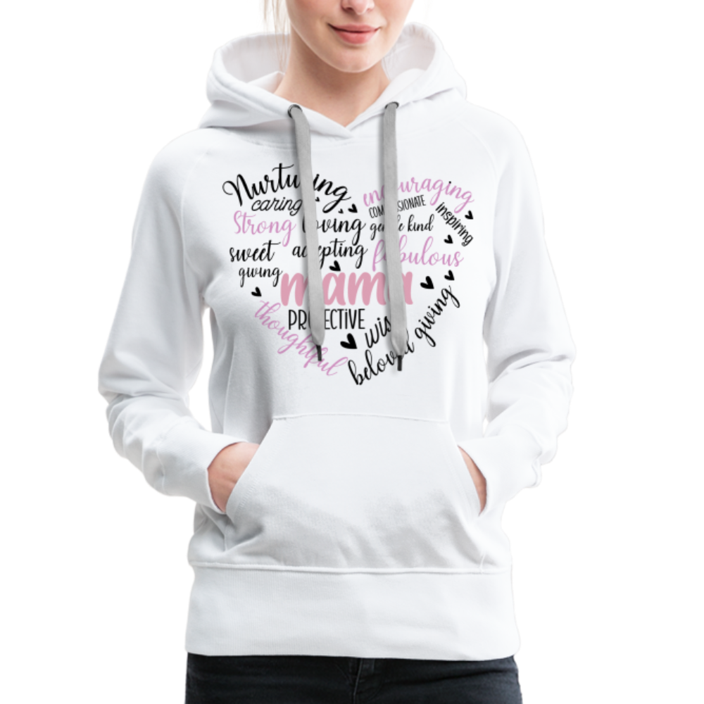 Mama Word Art Heart Women’s Premium Hoodie - white